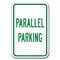 Signmission Parallel Parking Sign 12inx18in Heavy Gauge Alum Signs, 18" L, 12" H, A-1218 Misc - Parallel Parking A-1218 Misc - Parallel Parking - alternate 1